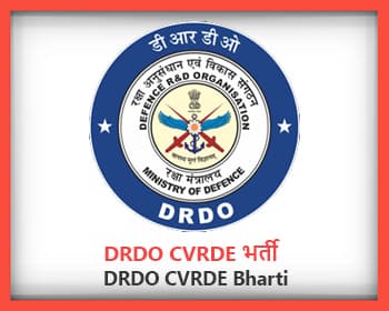 DRDO CVRDE Bharti